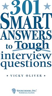 301 Smart Answers to Tough Interview Questions -Vicky Oliver.epub