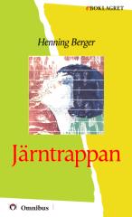 Hening Berger - Järntrappan [ prosa ] [1a tryckta utgåva 19918, Senaste tryckta utgåva =, 397 s. ].pdf