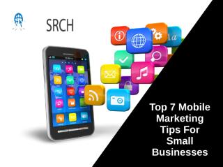 Top Mobile Marketing Tips for Small Businesses.ppt