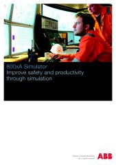 3BSE059989_A_en_800xA_Simulator_Brochure_-_Improve_safety_and_productivity_through_simulation.pdf